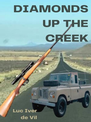 cover image of Diamonds up the Creek